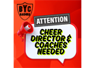 Cheer Director & Coaches Needed